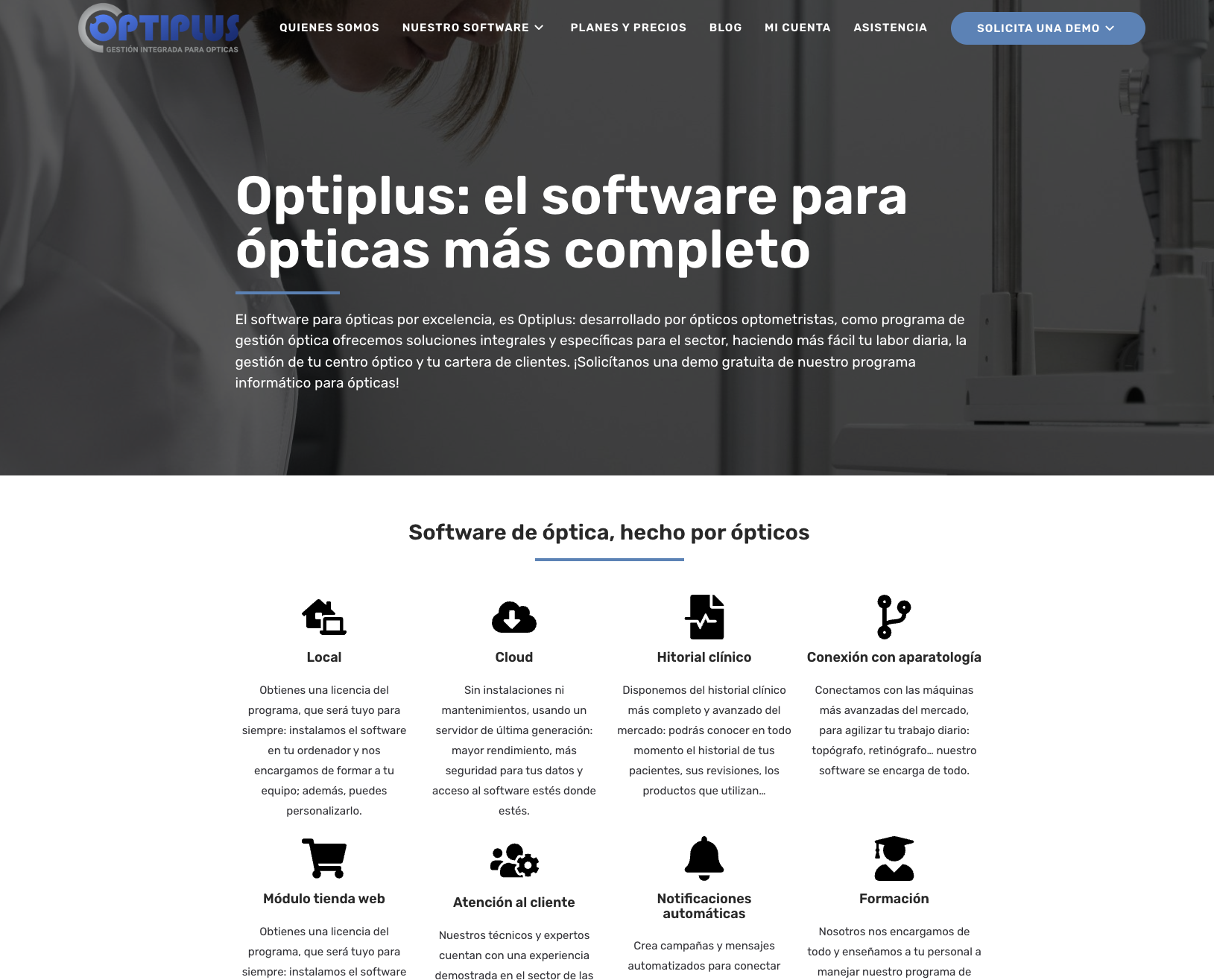 Optiplus: software para ópticas desarrollado por ópticos optometristas, con historial clínico avanzado, versión local y cloud, conexión con aparatología y más de 9.000 licencias
